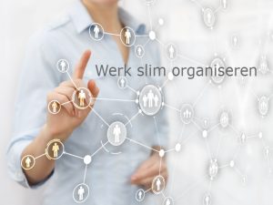 Werk slim organiseren